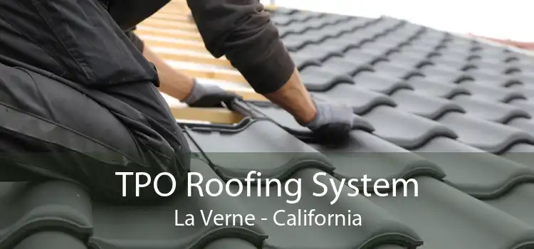 TPO Roofing System La Verne - California